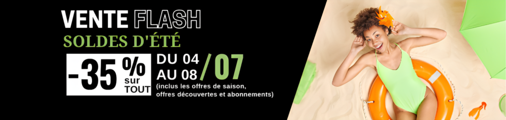 _VENTE FLASH SOLDES D'ÉTÉ III